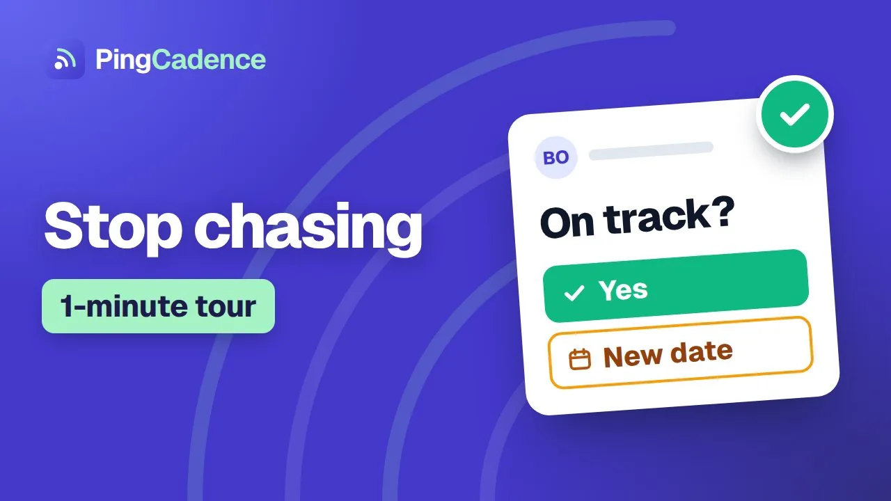 PingCadence check-in asking whether a task is on track